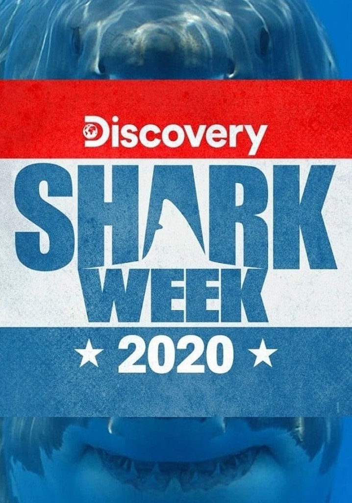Shark Week Season 2020 watch full episodes streaming online